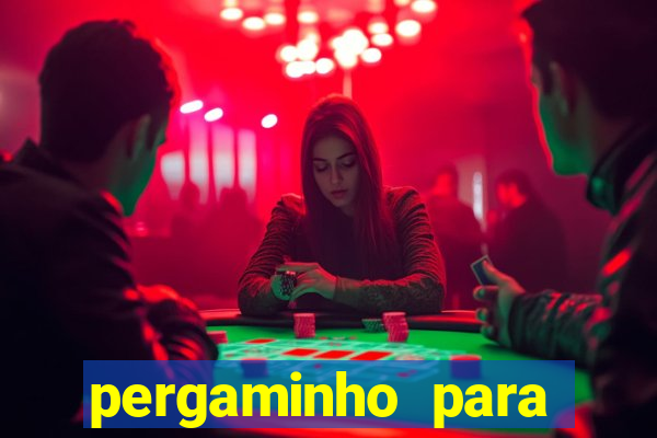 pergaminho para escrever dentro